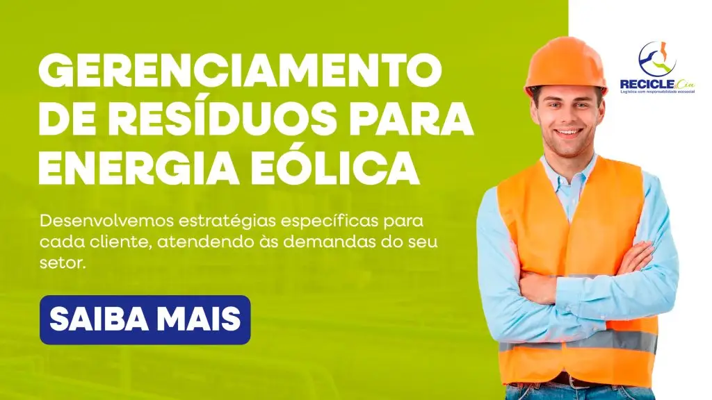 GESTÃO E GERENCIAMENTO DE RESÍDUOS PARA ENERGIA EÓLICA